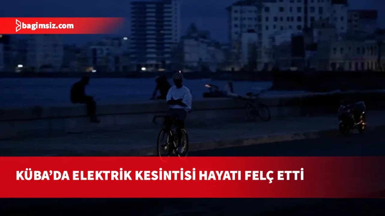 Küba’da elektrik kesintisi hayatı felç etti: İnsanlar karanlığa gömüldü