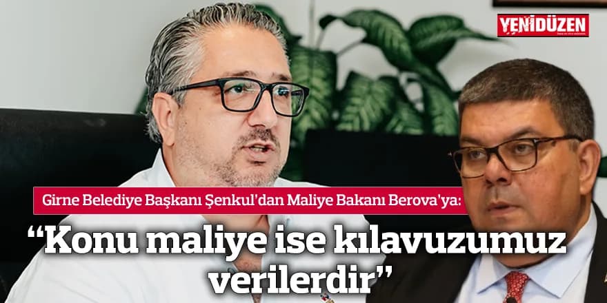 “Konu maliye ise kılavuzumuz verilerdir”