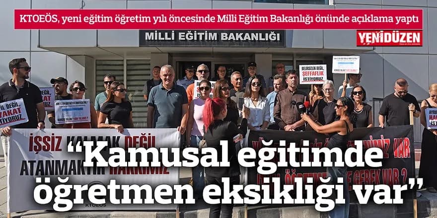 “Kamusal eğitimde öğretmen eksikliği var”