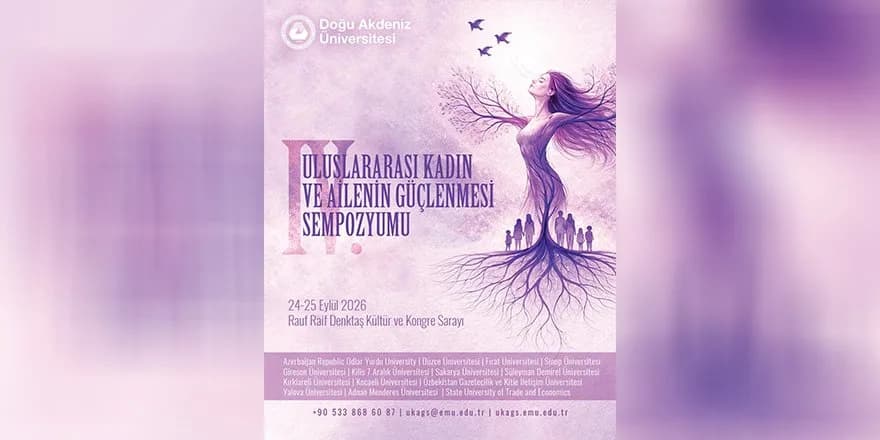 DAÜ, yarın Uluslararası Kadın ve Ailenin Güçlenmesi Sempozyumu’na ev sahipliği yapacak