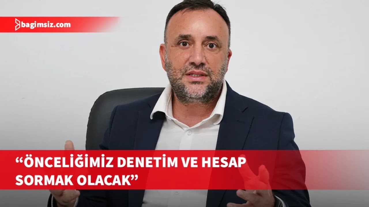 Çeler: Kimsenin gözünün yaşına bakmadan hesap soracağız