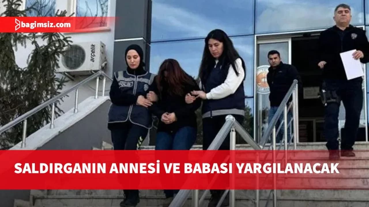 Kahramanmaraş okul saldırısı davasında ilk duruşma bugün
