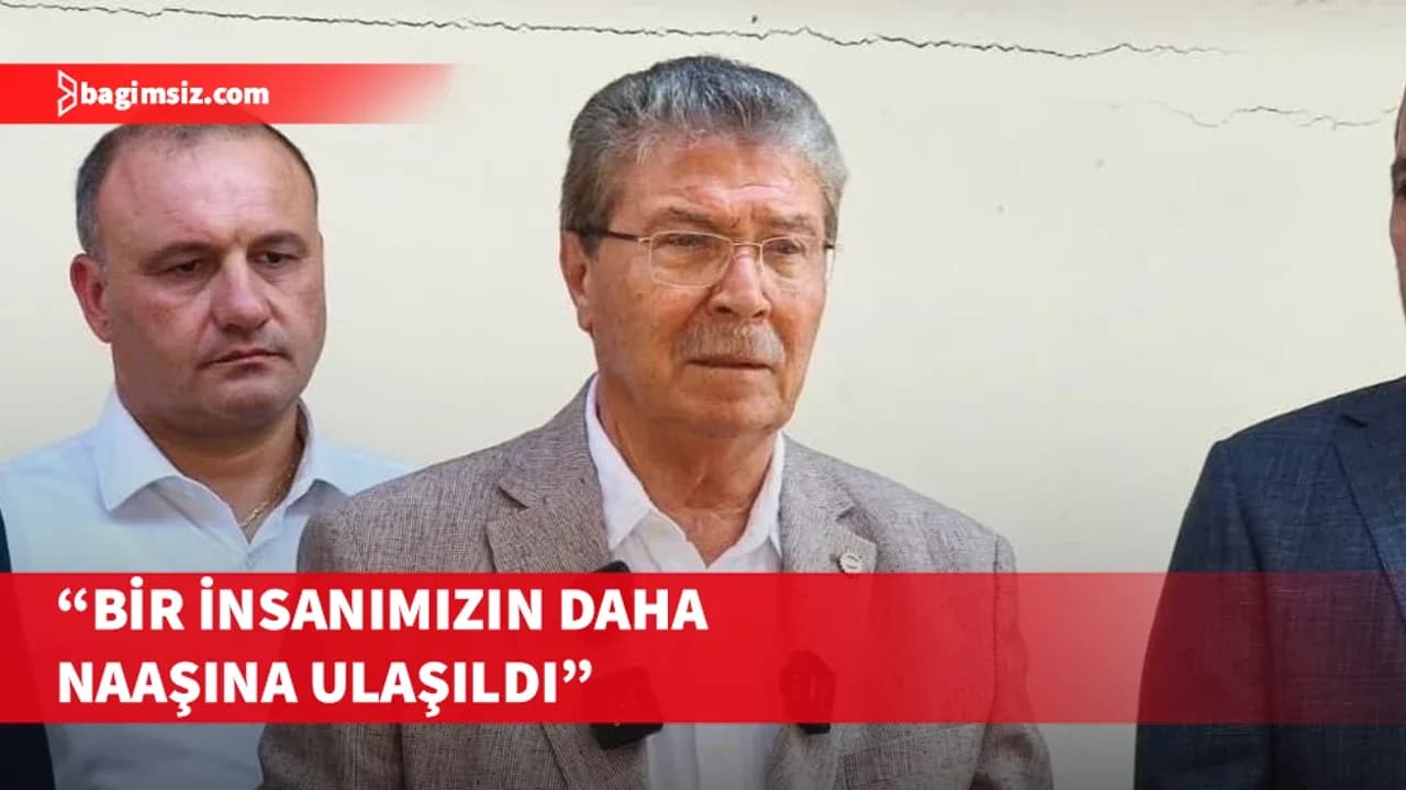 Üstel: Hayatını kaybedenlerin sayısı 15’e yükseldi, kayıp sayısı 13’e düştü