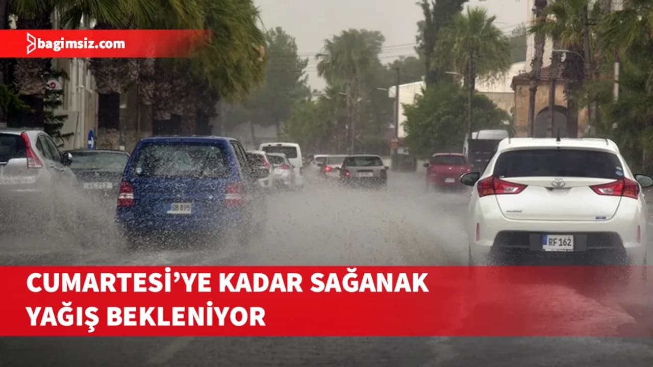 Cumartesi’ye kadar sağanak yağış bekleniyor