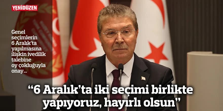 Üstel: “6 Aralık’ta iki seçimi birlikte yapıyoruz, hayırlı olsun”