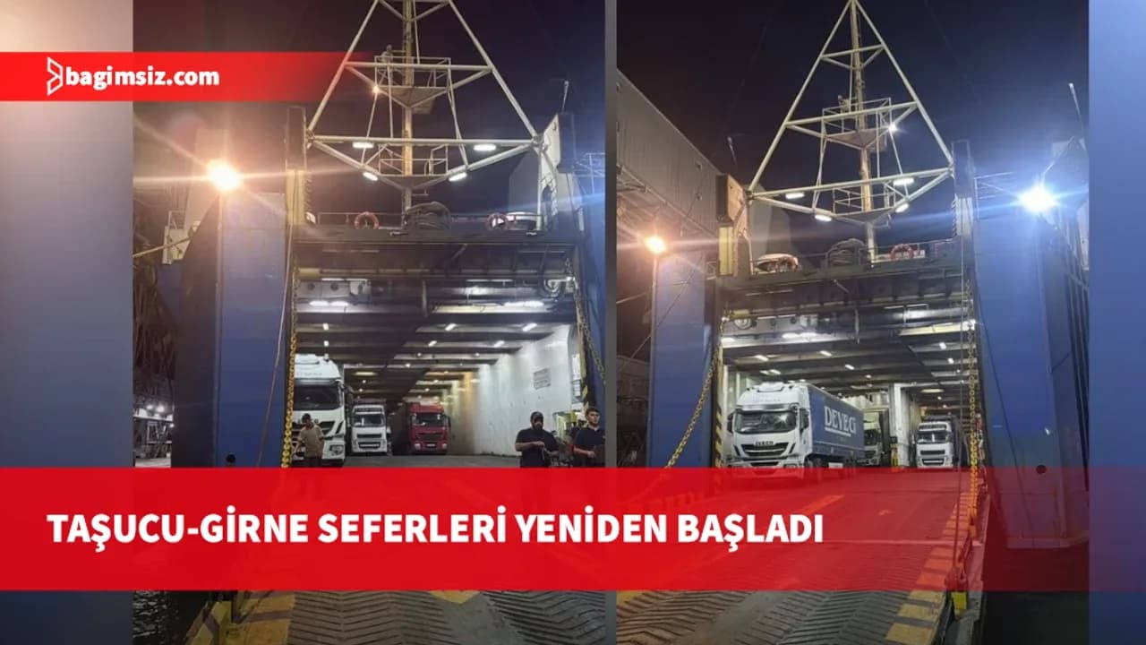 Taşucu-Girne seferleri yeniden başladı, taşıma fiyatlarında yüzde 50 indirim