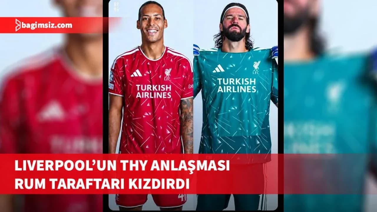 Liverpool’un Turkish Airlines anlaşması Güney Kıbrıs’ta tartışma tarattı