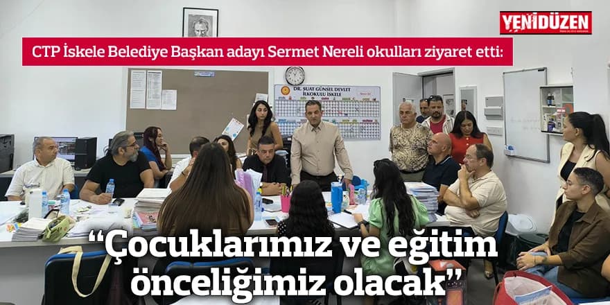 “Çocuklarımız ve eğitim önceliğimiz olacak”