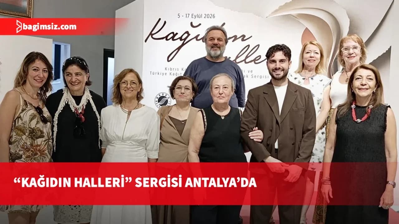 “Kâğıdın Halleri” sergisi Antalya’da sanatseverlerle buluştu