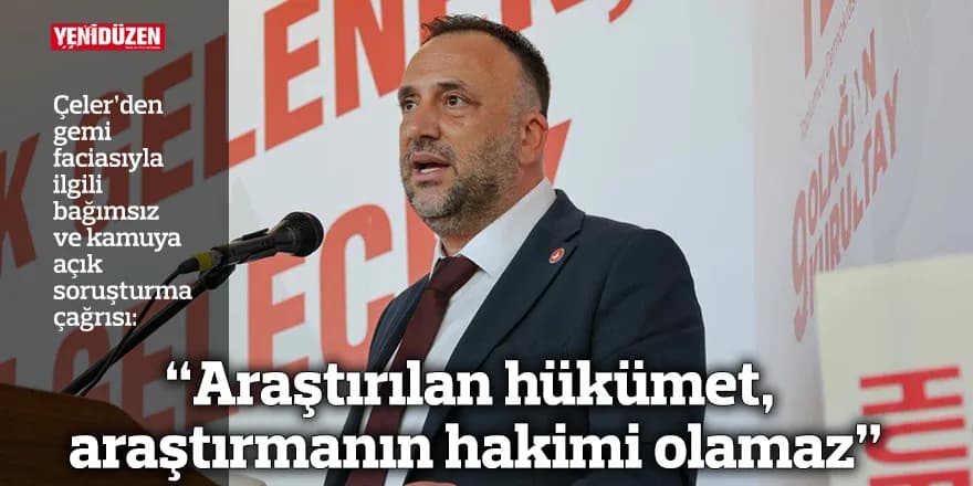 “Araştırılan hükümet, araştırmanın hakimi olamaz”