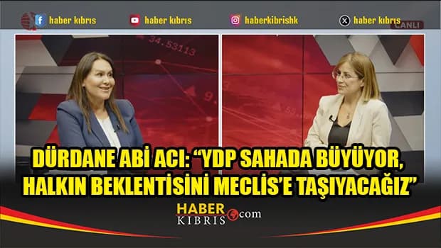 Dürdane Abi Acı: “YDP sahada büyüyor, halkın beklentisini Meclis’e taşıyacağız”