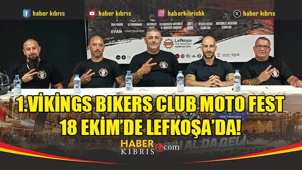 Vikings Moto Fest 18 Ekim’de Lefkoşa’da