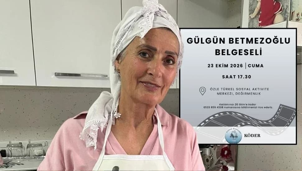 KÖDER’in Gülgün Betmezoğlu belgeseli cuma günü gösterilecek