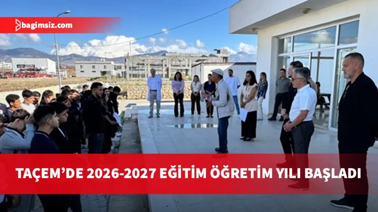 TAÇEM’de 2026-2027 Eğitim Öğretim Yılı başladı
