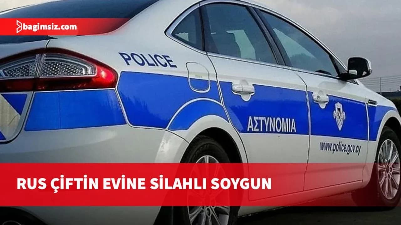 Limasol'da, maskeli şahıslar Rus çifti koli bandıyla bağlayıp soydu