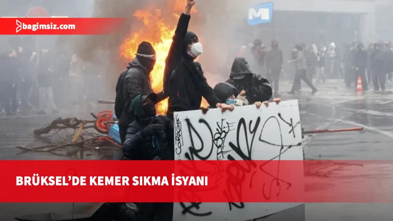 Avrupa'da kemer sıkma dalgası büyüyor: Brüksel'de çatışma, Fransa'da 141 lise kapalı
