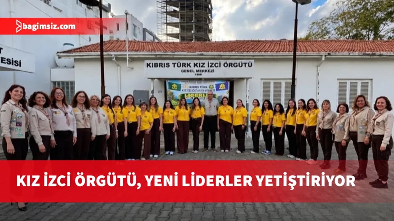 Kıbrıs Türk Kız İzci Örgütü Derneği’nden, “Liderlik Temel Eğitim Kursu”