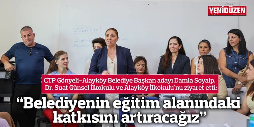 “Belediyenin eğitim alanındaki katkısını artıracağız”