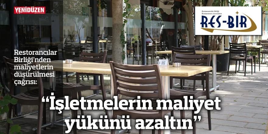 “İşletmelerin maliyet yükünü azaltın”