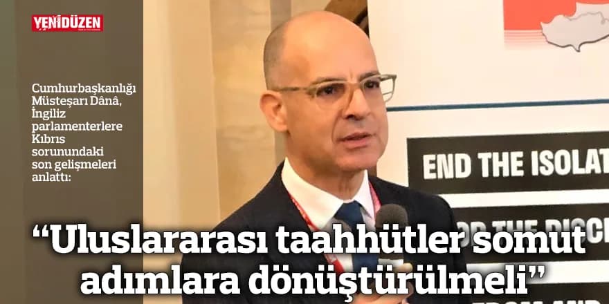 “Uluslararası taahhütler somut adımlara dönüştürülmeli”