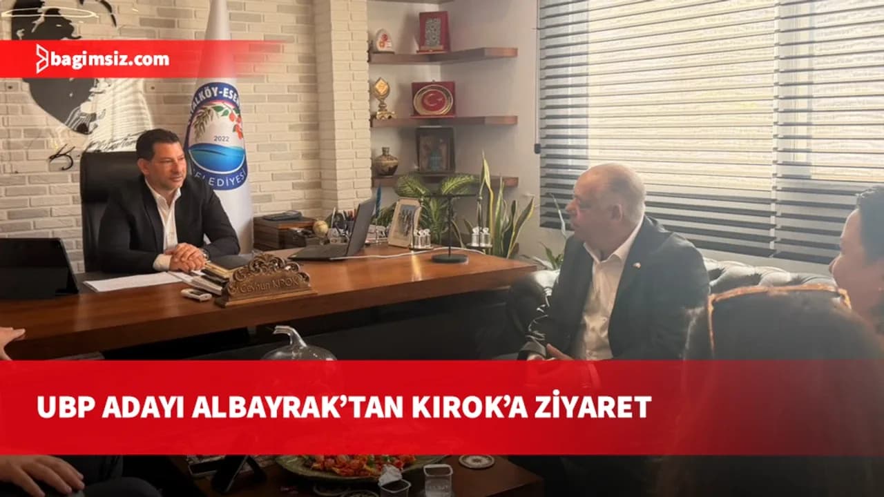 UBP Çatalköy-Esentepe Belediye Başkan adayı Albayrak, Çatalköy-Esentepe Belediyesi’ni ziyaret etti