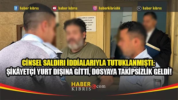 Lapta-Alsancak’ı sarsan davada çarpıcı gelişme: 6 ay sonra tahliye!