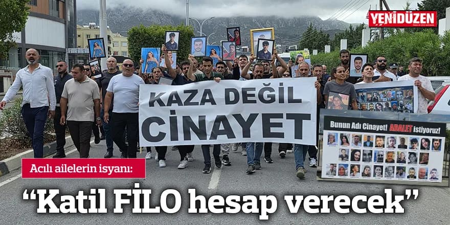 "Katil FİLO hesap verecek"