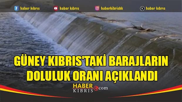 Güney'deki barajların doluluk oranında artış