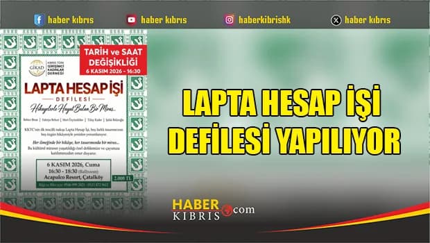Lapta Hesap İşi Defilesi yapılıyor