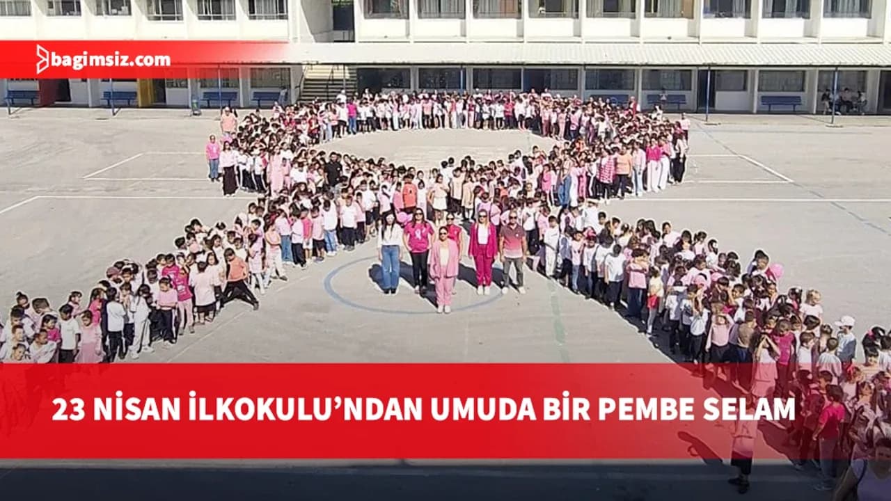 23 Nisan İlkokulu'ndan “Umuda Bir Pembe Selam Kurdelesi”