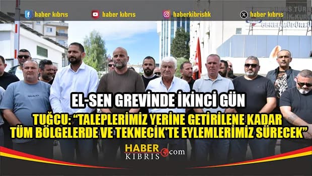 EL-SEN grevinde ikinci gün