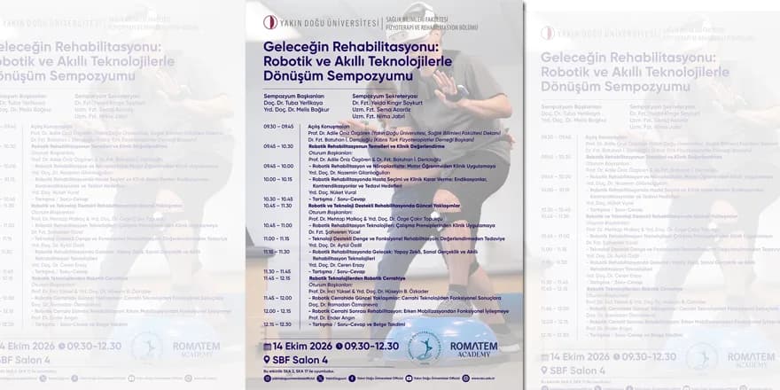 “Geleceğin Rehabilitasyonu: Robotik ve Akıllı Teknolojilerle Dönüşüm Sempozyumu” YDÜ’de yapıldı