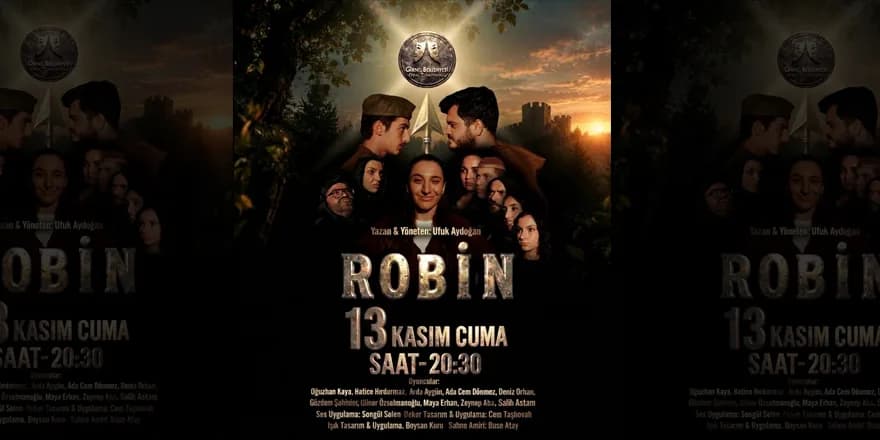 Girne Belediyesi Oda Tiyatrosu’nun “ROBİN” oyununun biletleri satışta