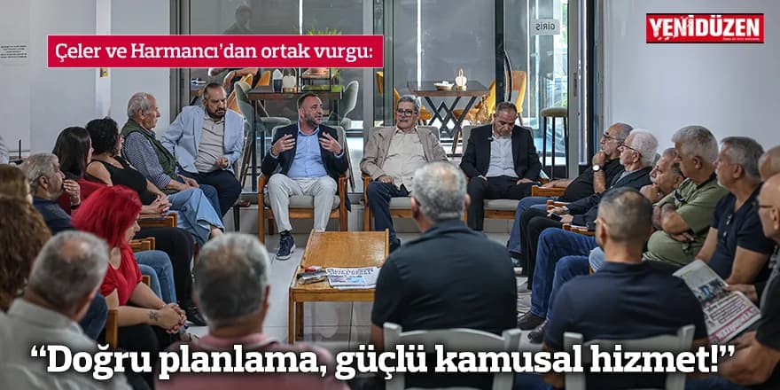“Doğru planlama, güçlü kamusal hizmet!”