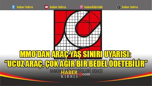 MMO: "5 yaşından büyük araçların ülkeye ithaline izin verilmesi trafik güvenliği açısından ciddi bir risktir"
