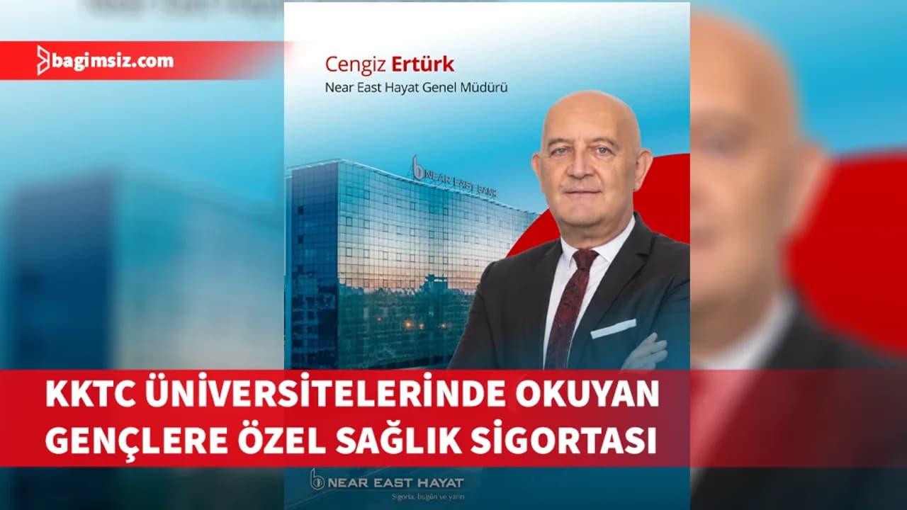 Near East Hayat’tan üniversite öğrencilerine sağlık güvencesi