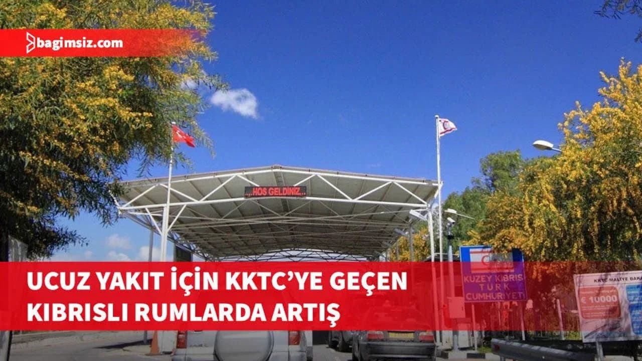 Daha ucuz yakıt için KKTC'ye geçen Kıbrıslı Rumların sayısı yükseldi