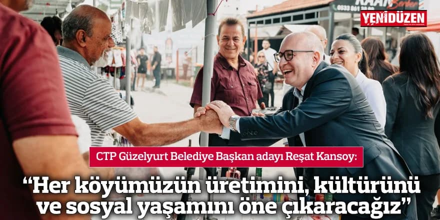 “Her köyümüzün üretimini, kültürünü ve sosyal yaşamını öne çıkaracağız”