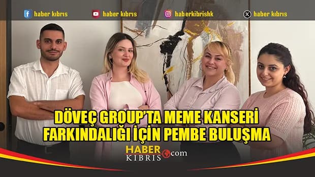 Döveç Group’ta Meme Kanseri Farkındalığı İçin Pembe Buluşma
