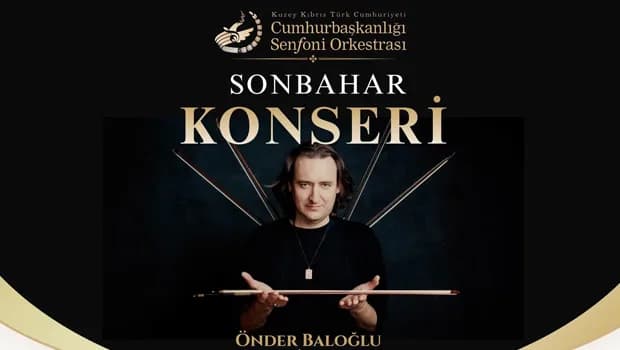 KKTC Cumhurbaşkanlığı Senfoni Orkestrası, Sonbahar Konseri ile izleyicilerle buluşacak