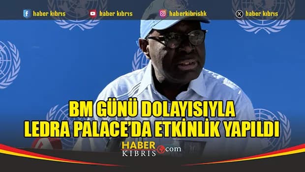 BM Günü dolayısıyla Ledra Palace’da etkinlik yapıldı