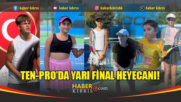 TEN-PRO’da yarı final heyecanı