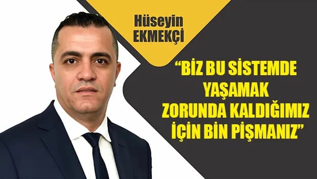 Hüseyin Ekmekçi: KTC suçluların saklanacağı bir arka bahçe olamaz
