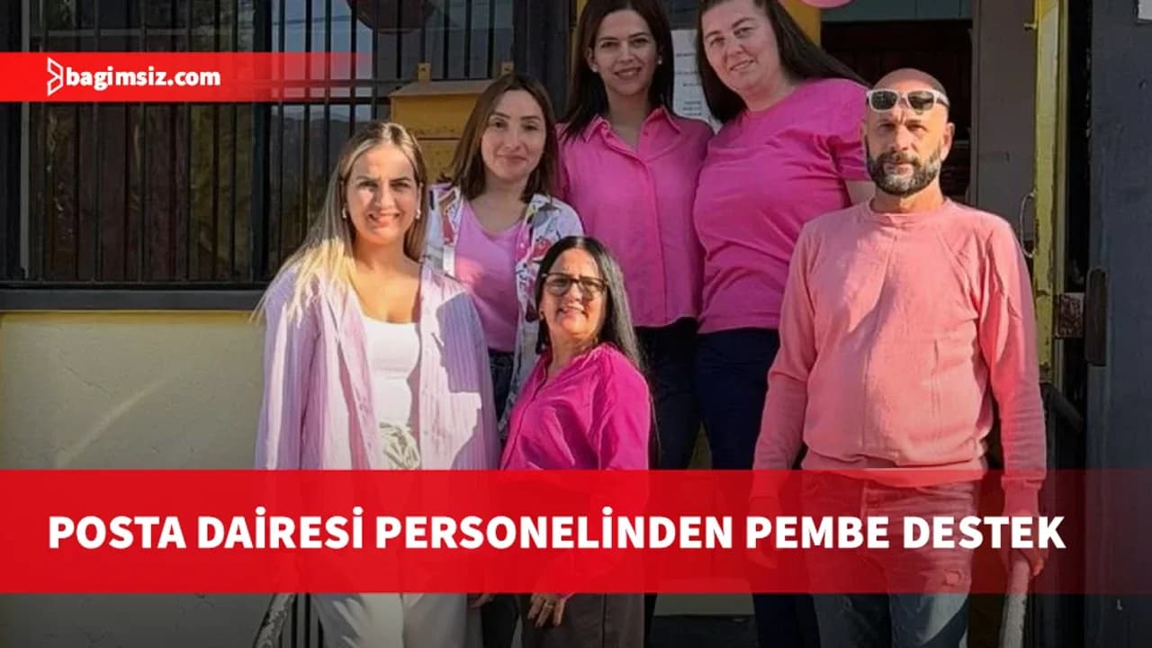 Posta Dairesi personelinden meme kanseri farkındalığına 'pembe destek'