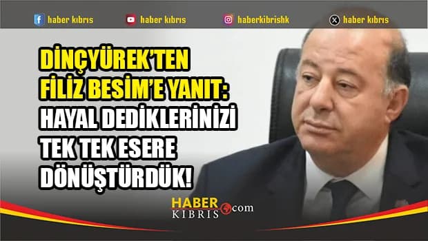 Dinçyürek: Hayal dediğiniz her şey gerçek oluyor