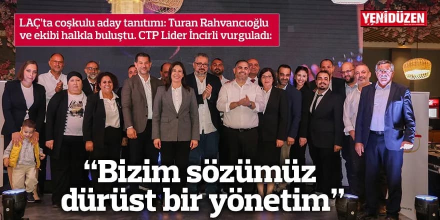 “Bizim sözümüz dürüst bir yönetim”