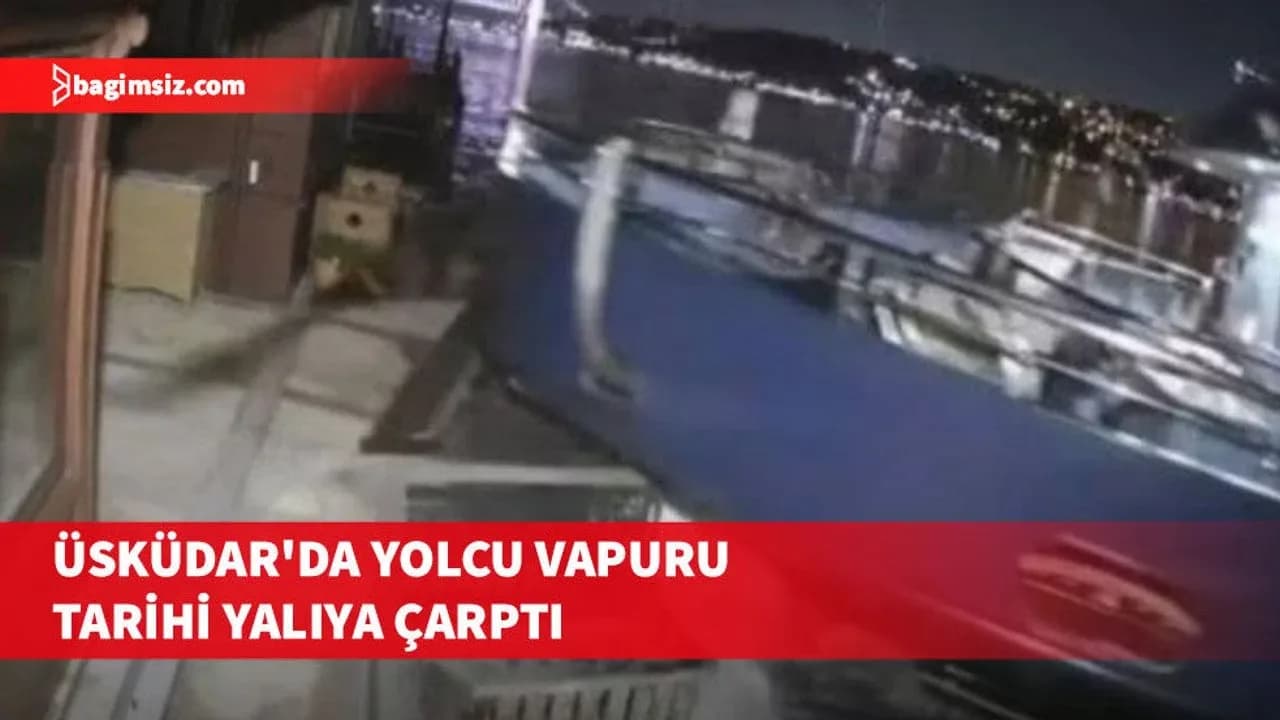 Üsküdar’da yolcu vapuru tarihi yalıya ve önündeki tekneye çarptı