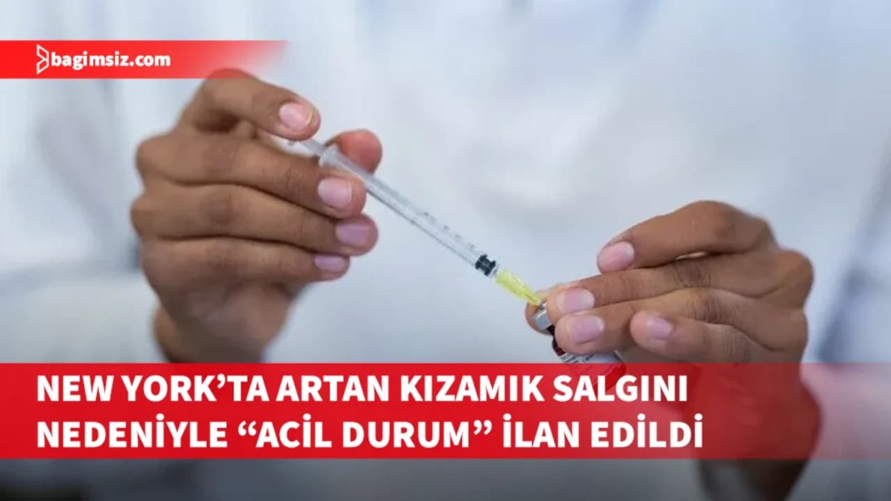 New York'ta artan kızamık salgını nedeniyle "acil durum" ilan edildi