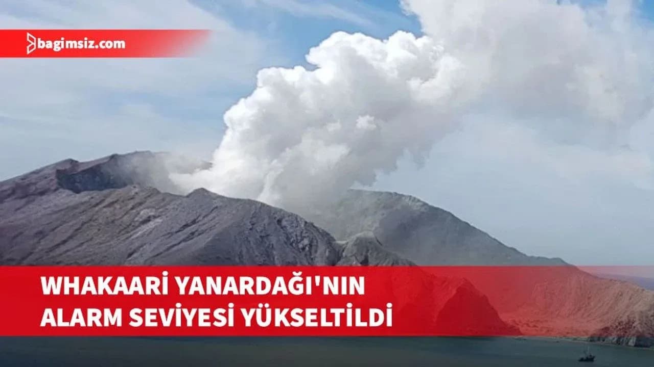 Yeni Zelanda'daki Whakaari Yanardağı durmadan kül püskürtmesinden alarm seviyesi yükseltildi