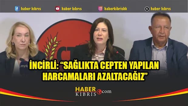 İncirli: “Sağlıkta cepten yapılan harcamaları azaltacağız”